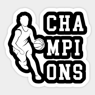 CHAMPIONS Basketball Sticker